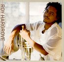 Roy Hargrove - Moment to Moment