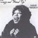 Sarah Vaughan - Crazy and Mixed Up