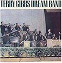 Terry Gibbs Dream Band - Flying Home