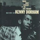 Kenny Dorham - The Complete 'Round About Midnight At The Cafe Bohemia