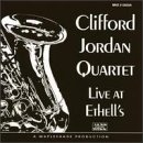 Clifford Jordan - Live At Ethell's