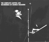 George Shearing - The Complete Capitol Live Recordings Of George Shearing
