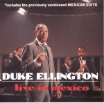 Duke Ellington - Live in Mexico