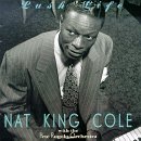 Nat King Cole - Lush Life