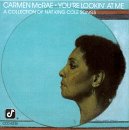 Carmen McRae - You're Lookin' at Me (A Collection of Nat King Cole Songs)