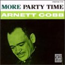 Arnett Cobb - More Party Time