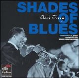 Clark Terry - Shades Of Blues