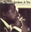 Phineas Newborn, Jr. Trio - Look Out - Phineas Is Back