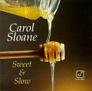 Carol Sloane - Sweet & Slow
