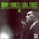 Jimmy Forrest - Soul Street