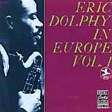 Eric Dolphy - Eric Dolphy in Europe, Vol. 1