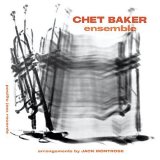 Chet Baker - Chet Baker Ensemble