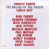 Charlie Haden - The Ballad Of the Fallen