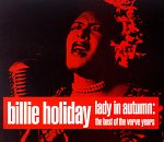 Billie Holiday - Lady In Autumn: The Best Of the Verve Years