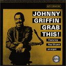 Johnny Griffin - Grab This!