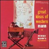 Herbie Mann - Great Ideas Of Western Mann
