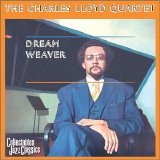 Charles Lloyd - Dream Weaver