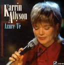 Karrin Allyson - Azure-Té