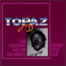 Cab Calloway - Cruisin' With Cab [Topaz Jazz]