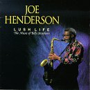 Joe Henderson - LUSH LIFE - The music of Billy Strayhorn