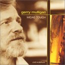 Gerry Mulligan - Midas Touch: Live In Berlin