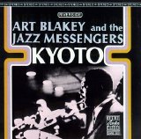 Art Blakey & The Jazz Messengers - Kyoto