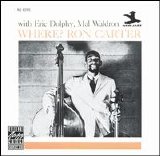 Ron Carter with Eric Dolphy & Mal Waldron - Where?