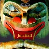 Jim Hall - Youkati