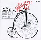 Bob Scobey's Frisco Band - Scobey and Clancy