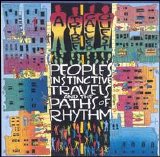 A Tribe Called Quest - People's Instinctive Travels and the Paths of Ryhthm