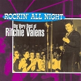 Ritchie Valens - Rockin' All Night: The Very Best of Ritchie Valens