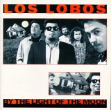Los Lobos - By The Light Of The Moon (MFSL SACD hybrid)