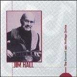 Jim Hall - Jim Hall - The Concord Jazz Heritage Series