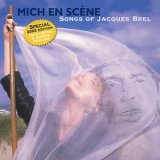 Mich en ScÃ¨ne - Songs Of Jacques Brel