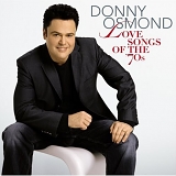 Donny Osmond - Love Songs Of The '70s