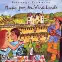 Various artists - Putumayo Presents... Music From The Wine Lands