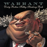 Warrant - Dirty Rotten Filthy Stinking Rich Remastered + Bonus