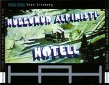 Sven Grünberg - Hukkunud Alpinisti Hotell
