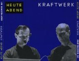 Kraftwerk - Heute Abend (England, 1991)