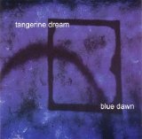 Tangerine Dream - Blue Dawn