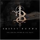 Skinny Puppy - The Greater Wrong Of The Right