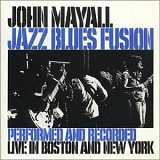 Mayall, John - Jazz Blues Fusion