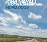 John Mayall & Bluesbreakers - Road Dogs