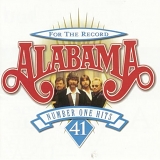 Alabama - For the Record: 41 Number One Hits