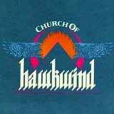 Hawkwind - The Church Of Hawkwind