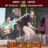 Jerry Lee Lewis - 18 Greatest Hits