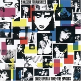 Siouxsie and the Banshees - Once Upon a Time\The Singles