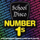 Various artists - School Disco Number 1s
