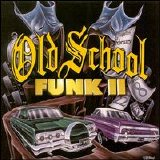 Various artists - Old School Funk, Vol. 2