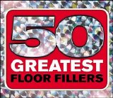 Various artists - 50 Greatest Floor Fillers